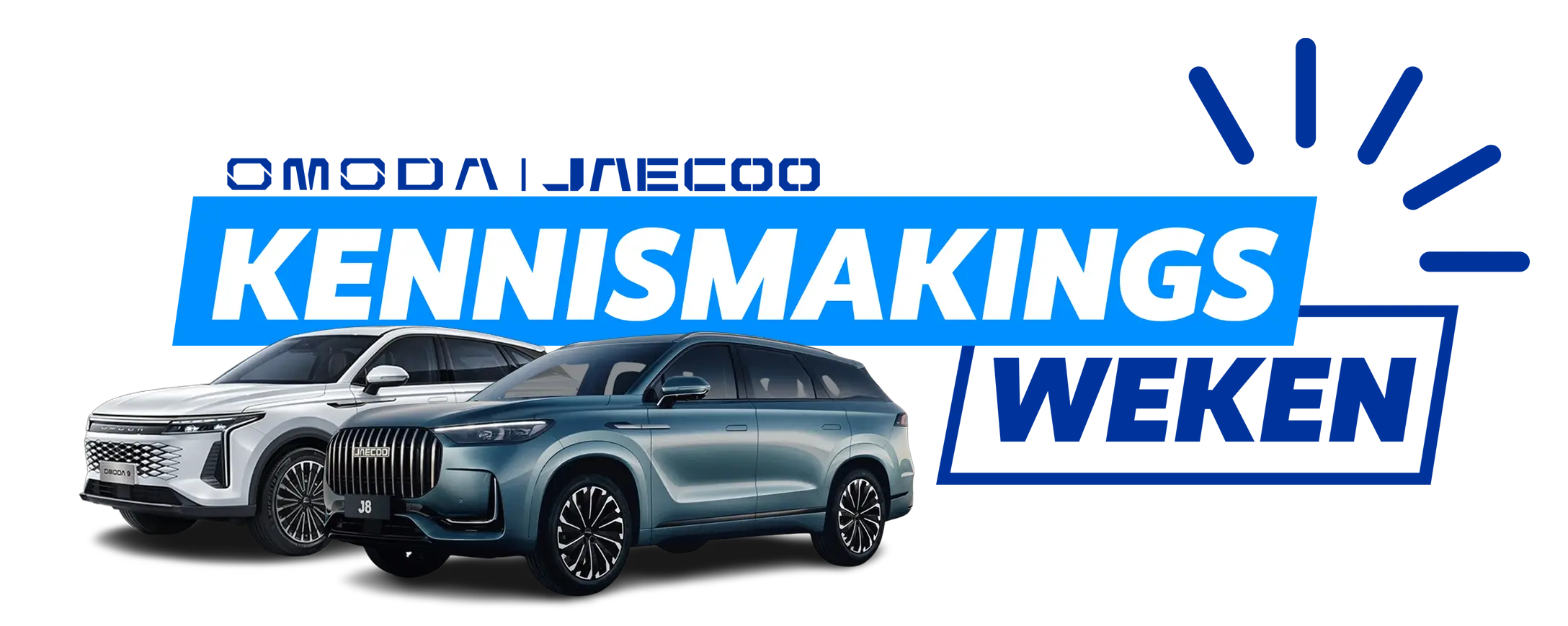 Omoda | Jaecoo Kennismakingsweken